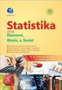 Statistika Untuk Ekonomi Bisnis, & Sosial