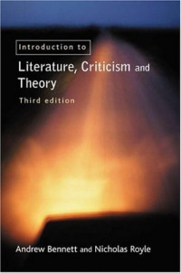 Literature, Criticism And Theory (third edition)