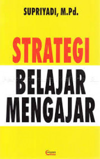 Strategi Belajar & Mengajar