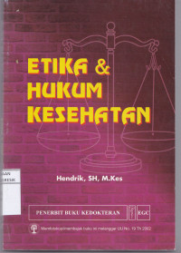 Etika dan Hukum Kesehatan