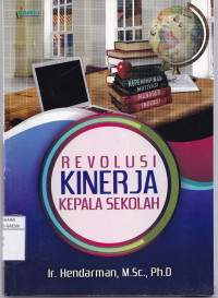 REVOLUSI KINERJA KEPALA SEKOLAH