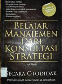 Belajar Manajemen dari Konsultasi Strategi