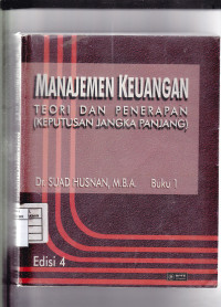 Manajemen Keuangan : Teori dan Penerapan (Keputusan Jangka Panjang) 1