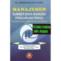 Manajemen Sumber Daya Manusia Perguruan Tinggi Pendekatan Budaya Kerja Dosen Profesional