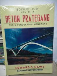 Beton Prategang Suatu Pendekatan Mendasar jilid 2 Edisi 3