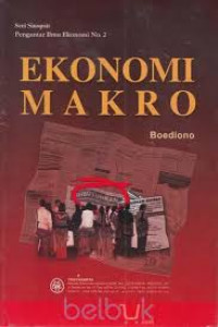 Ekonomi Makro ( Seri Sinopsis Pengantar Ilmu ekonomi No 2)