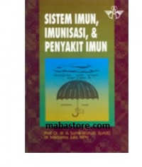 Image of Sistem Imun, Imunisasi dan Penyakit Umum