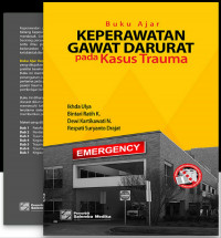 Buku Ajar Keperawatan Gawat Darurat pada Kasus Trauma