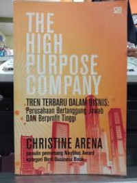 Image of Tren Terbaru dalam Bisnis : Perusahaan bertanggung jawab dan Berprofit Tinggi (The High Purpose Company)