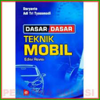 Dasar-Dasar Teknik Mobil (Edisi Revisi)