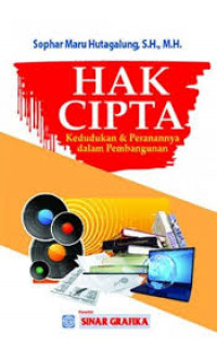 Hak Cipta Kedudukan dan Peranannya dalam Pembangunan