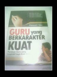 Guru yang Berkarakter Kuat