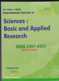 International Journal of Sciences : Basic and Applied Research ( IJSBAR) (Jurnal Vol. 38 No.1 2018)