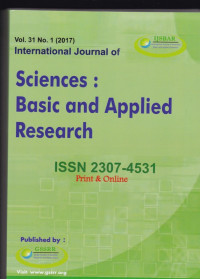 International Journal of Sciences : Basic and Applied Research ( IJSBAR) (Jurnal Vol. 31 No.1 2017)