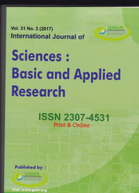 International Journal of Sciences : Basic and Applied Research ( IJSBAR) (Jurnal Vol. 31 No.3 2017)