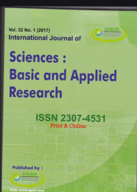 International Journal of Sciences : Basic and Applied Research ( IJSBAR) (Jurnal Vol. 32 No.1 2017)