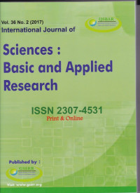 International Journal of Sciences : Basic and Applied Research ( IJSBAR) (Jurnal Vol. 36 No.2 2017)