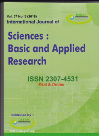 International Journal of Sciences : Basic and Applied Research ( IJSBAR) (Jurnal Vol. 37 No.3 2018)
