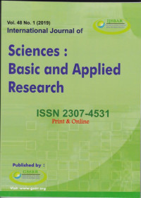 International Journal of Sciences : Basic and Applied Research ( IJSBAR) ( Jurnal Vol 48 No 1 2019 )