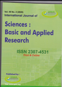 International Journal of Sciences : Basic and Applied Research ( IJSBAR) ( Jurnal Vol 49 No 2 2020)