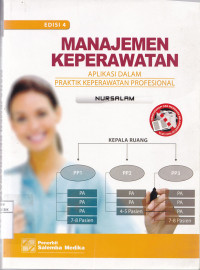 Manajemen Keperawatan : Aplikasi dalam Praktik Keperawatan Profesional Ed.4