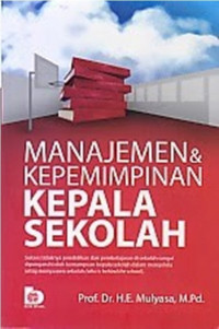 Manajemen & Kepemimpinan Kepala Sekolah