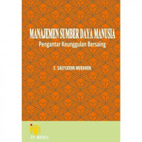 Image of Manajemen Sumber Daya Manusia: Pengantar Keunggulan Bersaing