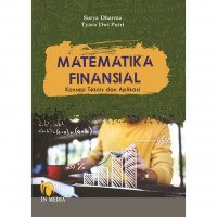 Matematika Finansial: Konsep Teknis dan Aplikasi