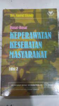 Keperawatan Kesehatan Masyarakat (Dasar-Dasar)