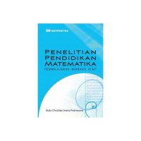 Penelitian Pendidikan Matematika: Pembelajaran Berbasis Riset