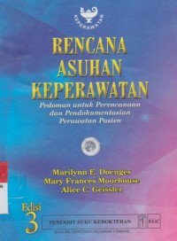 Rencana Asuhan Keperawatan ed. 3
