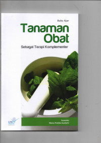 Tanaman Obat Sebagai Terapi Komplementer ( Buku Ajar)