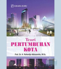 Teori Pertumbuhan Kota
