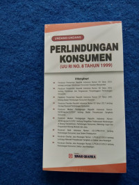 Undang-Undang Perlindungan Konsumen (UU RI No.8 Tahun 1999)