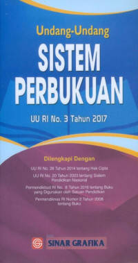 Image of Undang-Undang  Sistem Perbukuan (UU RI No.3 Tahun 2017)