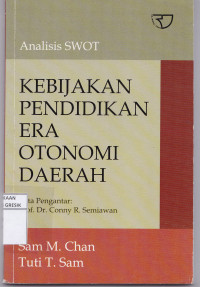 Kebijakan Pendidikan Era Otonomi Daerah
