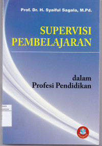 SUPERVISI PEMBELAJARAN DALAM PROFESI PENDIDIKAN