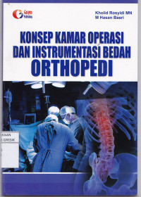 Konsep Kamar Operasi dan Instrumentasi Bedah ORTHOPEDI