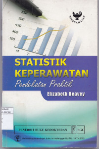 Image of STATISTIK KEPERAWATAN : Pendekatan Praktek