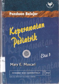 Keperawatan Pediatrik edisi 3 ( Panduan Belajar)