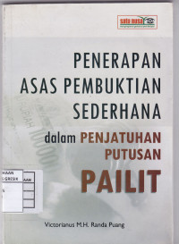 Image of PENERAPAN ASAS PEMBUKTIAN SEDERHANA DALAM PENJATUHAN PUTUSAN PAILIT