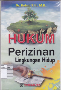 HUKUM PERIZINAN LINGKUNGAN HIDUP