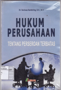 HUKUM PERUSAHAAN TENTANG PERSEROAN TERBATAS