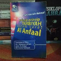 Prinsip-prinsip Tarbiyah dalam Surat Al Anfal