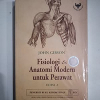 Fisiologi Dan Anatomi Modern Untuk Perawat