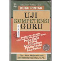 (Soal dan Pembahasan  Buku Pintar) Uji Kompetensi Guru