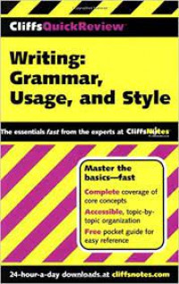 Writing: Granmmar, Usage, and Style