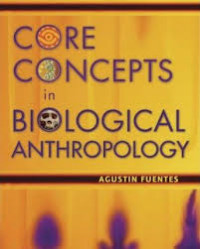 Image of Core Concept in Biological Anthropology