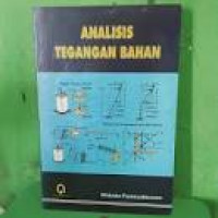 Analisis Tegangan Bahan