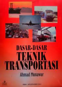 Dasar-dasar Teknik Transportasi